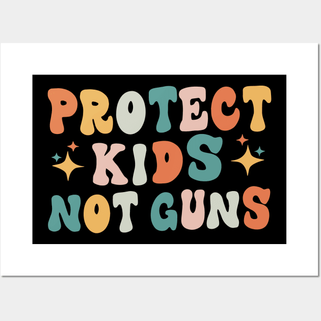 Protect Kids Not Guns For Men Women Gun Control Wall Art by ZimBom Designer